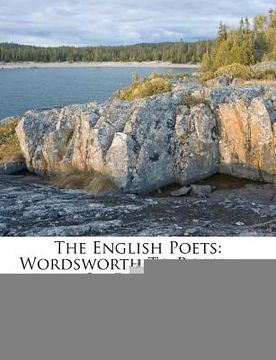 portada the english poets: wordsworth to rossetti. 2d ed., rev... (in English)