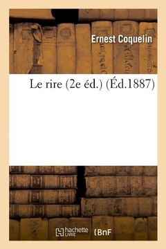 portada Le Rire (2e Ed.) (Litterature) (French Edition)