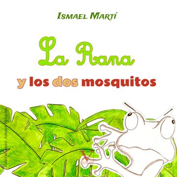 portada La Rana y los dos Mosquitos (Infantil) (in Spanish)