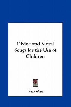 portada divine and moral songs for the use of children