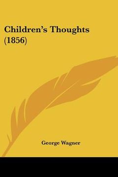 portada children's thoughts (1856) (en Inglés)