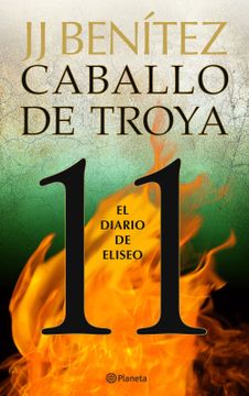 portada El Diario de Eliseo. Caballo de Troya 11 (in Spanish)