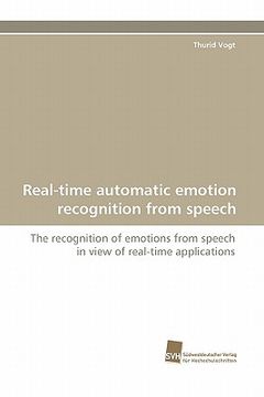 portada real-time automatic emotion recognition from speech (en Inglés)