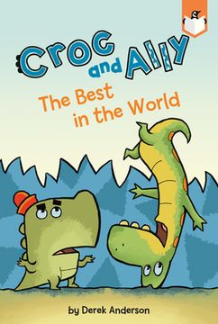 portada The Best in the World (Croc and Ally) (in English)