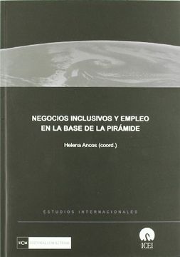 portada Negocios Inclusivos y Empleo en la Base de la Piramide (in Spanish)