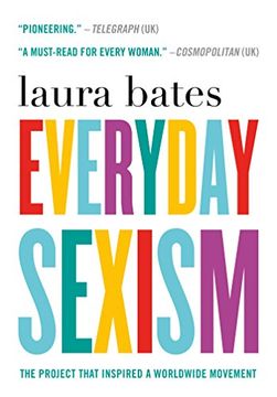 portada Everyday Sexism: The Project that Inspired a Worldwide Movement (en Inglés)