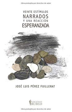 portada Veinte Estímulos Narrados y una Reacción Esperanzada (in Spanish)