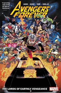 portada Avengers Forever Vol. 1: The Lords of Earthly Vengeance (en Inglés)