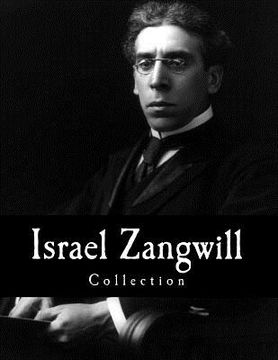 portada Israel Zangwill, Collection (en Inglés)
