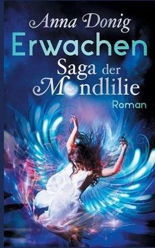 portada Erwachen: Saga der Mondlilie (in German)