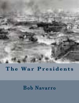 portada The War Presidents (in English)
