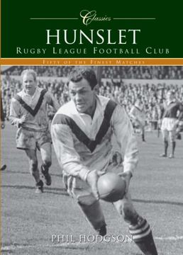 portada Hunslet Rugby League Football Club (Classic Matches) (in English)