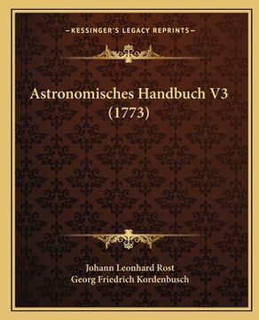 portada Astronomisches Handbuch V3 (1773) (en Alemán)