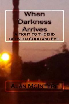 portada When Darkness Arrives: A Fantasy/Horror/Occult Novella