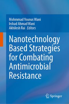 portada Nanotechnology Based Strategies for Combating Antimicrobial Resistance (en Inglés)