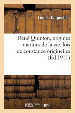 portada René Quinton, Origines Marines de la Vie, Lois de Constance Originelles (in French)