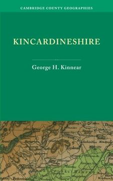portada Kincardineshire (Cambridge County Geographies) (en Inglés)