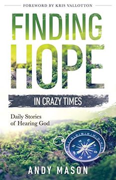 portada Finding Hope in Crazy Times: Daily Stories of Hearing god (en Inglés)