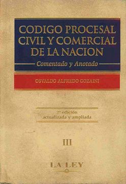 portada Codigo Procesal Civil y Comercial de la Nacion / 2 ed. / 3 Tomos / pd.