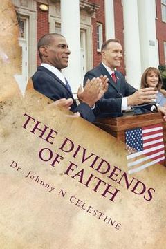 portada The Dividends of FAITH: A Faith Lifestyle Advancement Series (in English)