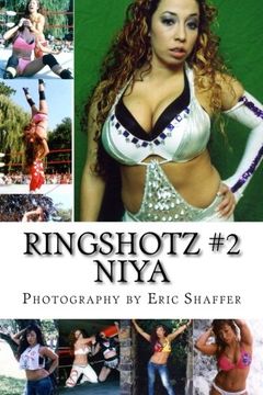 portada Ringshotz #2: Niya (Ringshotz Magazine) (Volume 1) 