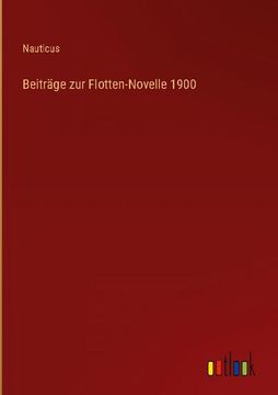portada Beiträge zur Flotten-Novelle 1900 (en Alemán)