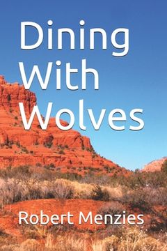portada Dining With Wolves (en Inglés)