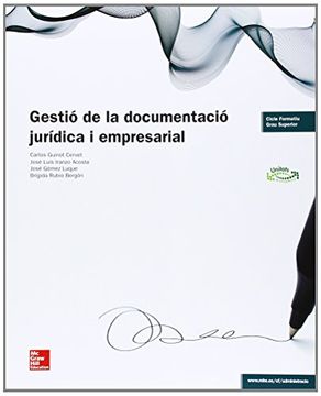 portada LA - GESTIO DE LA DOCUMENTACIO JURIDICA I EMPRESARIAL. GS (en Catalá)