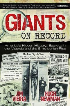 portada Giants on Record: America's Hidden History, Secrets in the Mounds and the Smithsonian Files (en Inglés)