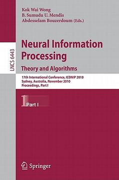 portada neural information processing. theory and algorithms: 17th international conference, iconip 2010, sydney, australia, november 21-25, 2010, proceedings (en Inglés)