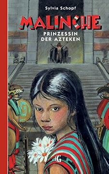 portada MALINCHE Prinzessin der Azteken (German Edition) (in German)