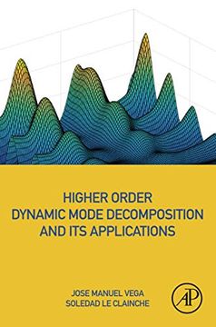 portada Higher Order Dynamic Mode Decomposition and its Applications (en Inglés)