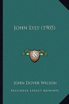 portada john lyly (1905) (en Inglés)