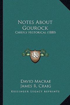 portada notes about gourock: chiefly historical (1880) (in English)