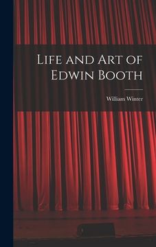 portada Life and Art of Edwin Booth (en Inglés)