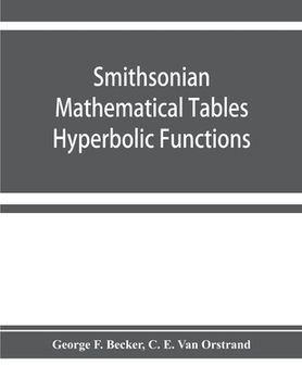 portada Smithsonian mathematical tables. Hyperbolic functions (en Inglés)