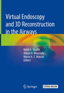 portada Virtual Endoscopy and 3D Reconstruction in the Airways (en Inglés)