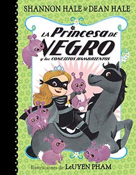 portada La Princesa de Negro y los Conejitos Hambrientos / the Princess in Black and the Hungry Bunny Horde (in Spanish)