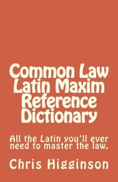 portada Common law Latin Maxim Reference Dictionary (en Inglés)
