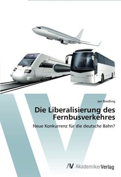 portada Die Liberalisierung des Fernbusverkehres
