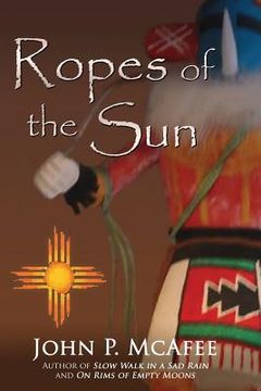 portada Ropes of the Sun (en Inglés)