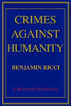 portada crimes against humanity: a historical perspective (in English)