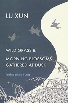 portada Wild Grass and Morning Blossoms Gathered at Dusk (in English)