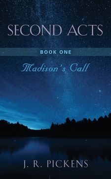 portada Second Acts - Book One: Madison's Call (en Inglés)