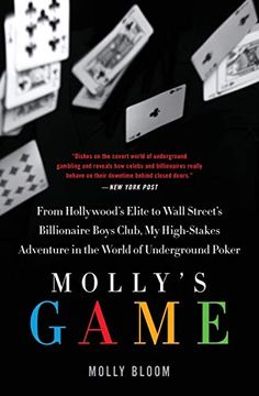 portada Molly's Game: From Hollywood's Elite to Wall Street's Billionaire Boys Club, My High-Stakes Adventure in the World of Underground Poker (in English)