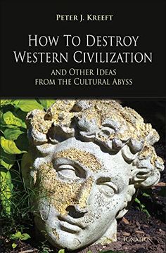 portada How to Destroy Western Civilization and Other Ideas From the Cultural Abyss 