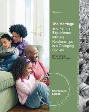 portada The Marriage and Family Experience: Intimate Relationships in a Changing Society, International Edition 