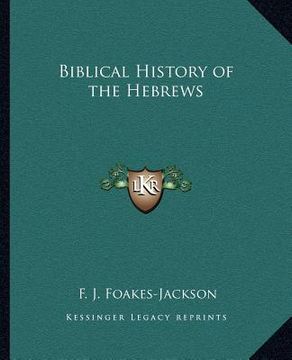 portada biblical history of the hebrews (en Inglés)