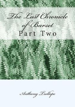 portada The Last Chronicle of Barset: Part Two (en Inglés)
