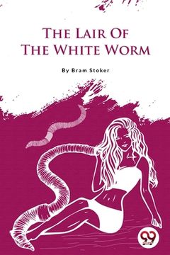 portada The Lair of the White Worm (in English)